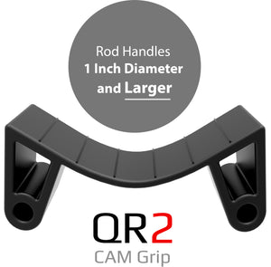 QR2 Cam Grip